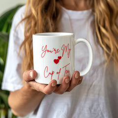 Mug - You're my cup of tea ShineOn Fulfillment