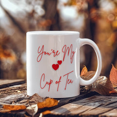 Mug - You're my cup of tea ShineOn Fulfillment